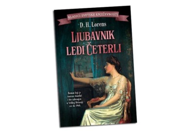 Roman koji je uzburkao moderno društvo: “Ljubavnik ledi Četerli” stiže u novom izdanju