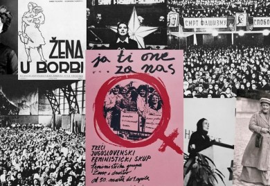 Zašto je borba EX-YU feministkinja obrisana iz kolektivnog sjećanja