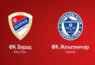Borac i Željezničar igraju derbi za Evropu