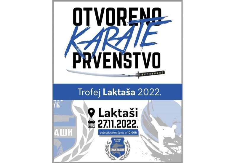 Počinje otvoreno prvenstvo u karateu "Trofej Laktaša 2022"